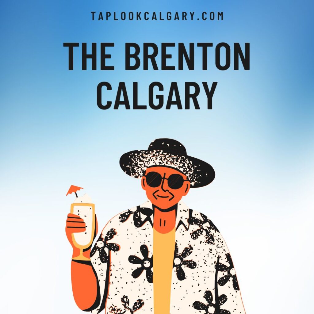 The Brenton Calgary