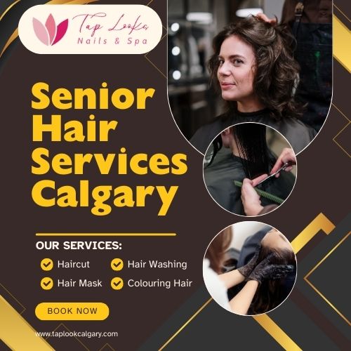Senior Hair Services Calgary